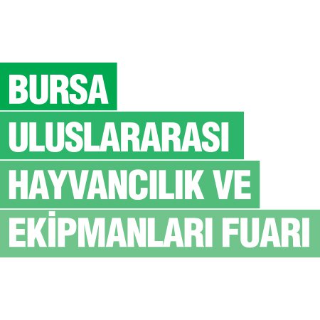 Bursa 14. Uluslararası Hayvancılık ve Ekipmanları Fuarı