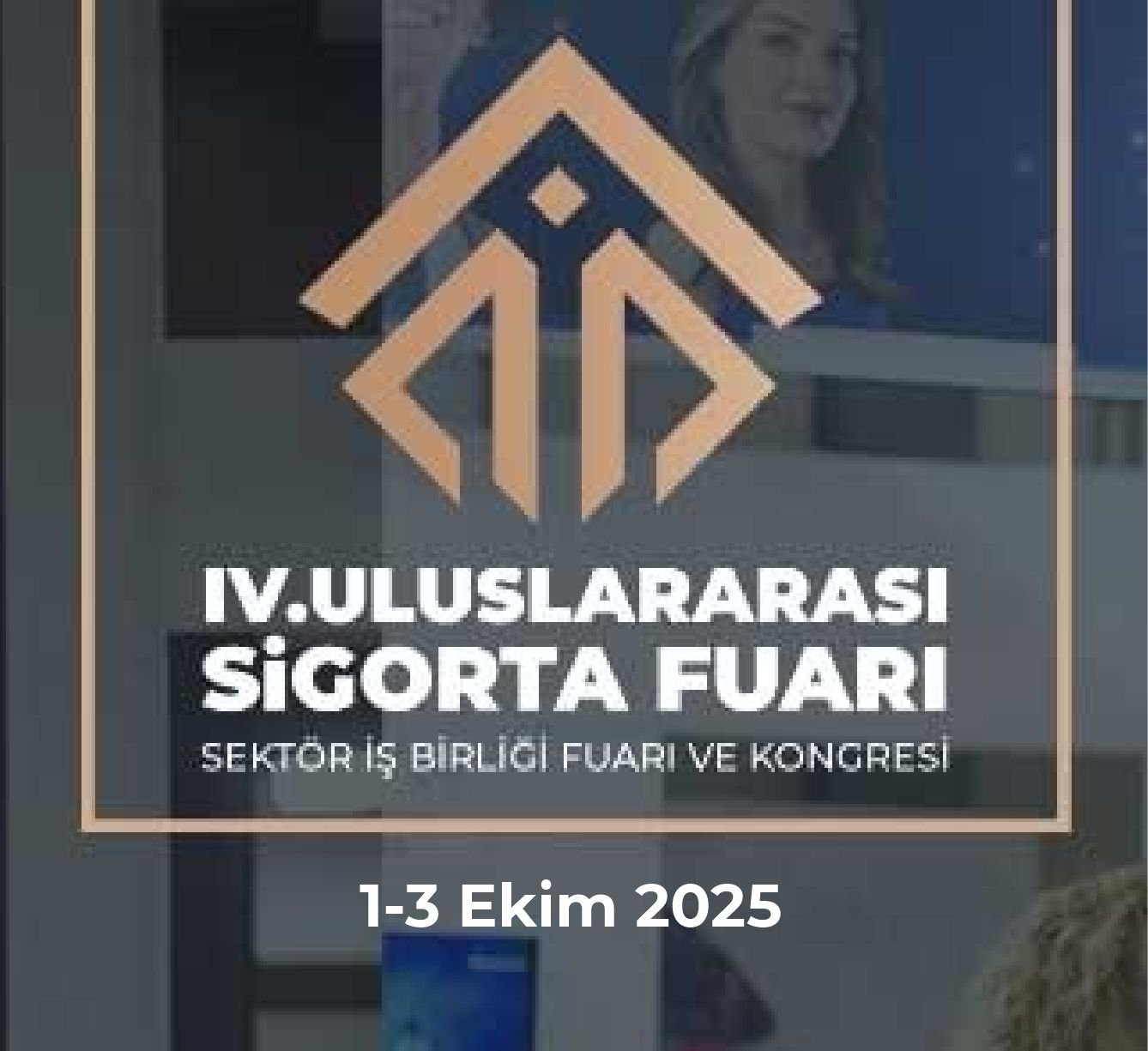 Sigorta Sektörü İş Birliği Fuarı Ve Kongresi