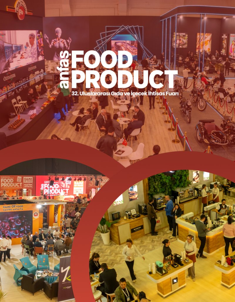 Anfaş Food Product - 32. Uluslararası Gıda  Ve İçecek İhtisas Fuarı