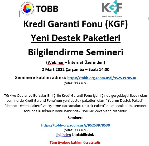 KREDİ GARANTİ FONU (KGF) YENİ DESTEK PAKETLERİ BİLGİLENDİRME SEMİNERİ (WEBİNAR – İNTERNET ÜZERİNDEN)