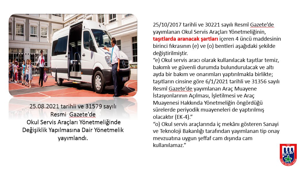 Okul Servis Araçları Yönetmeliğinde Değişiklik Yapılmasına Dair Yönetmelik