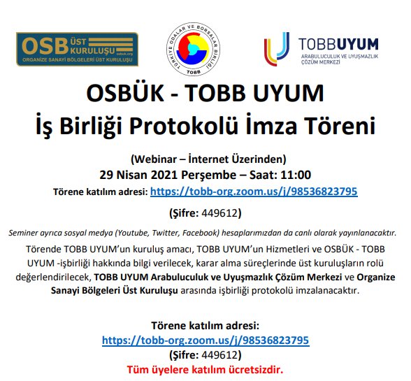 OSBÜK - TOBB UYUM İş Birliği Protokolü İmza Töreni (Webinar-İnternet Üzerinden)