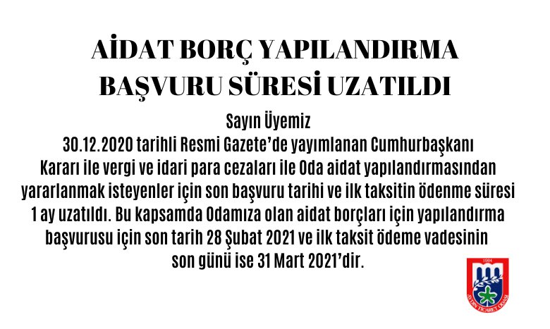 AİDAT BORÇ YAPILANDIRMA BAŞVURU SÜRESİ UZATILDI