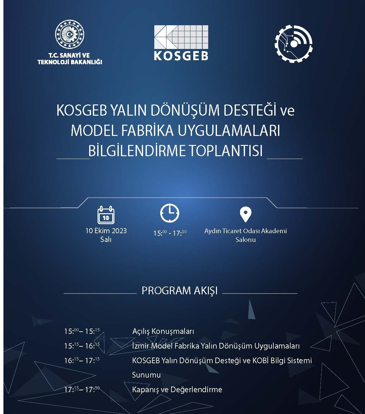 KOSGEB Yalın Dönüşüm Desteği ve Model Fabrika Uygulamaları Bilgilendirme Toplantısı