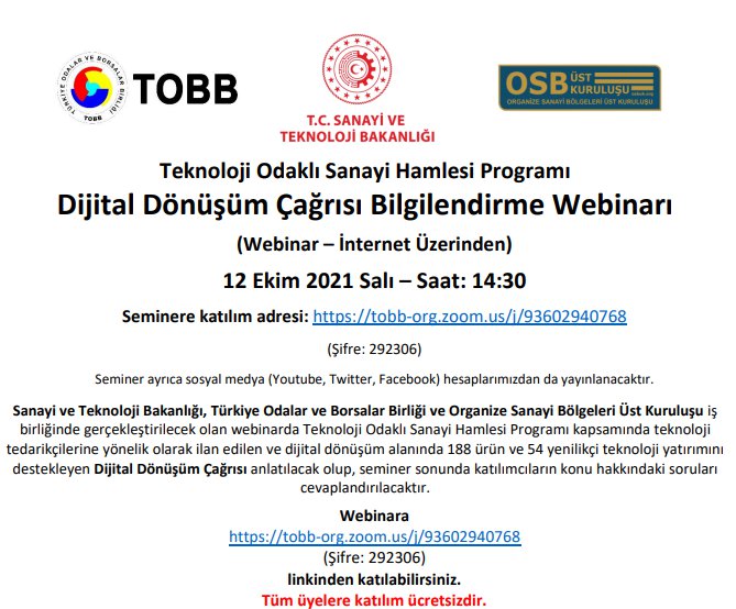 TEKNOLOJİ ODAKLI SANAYİ HAMLESİ PROGRAMI DİJİTAL DÖNÜŞÜM ÇAĞRISI BİLGİLENDİRME SEMİNERİ (WEBİNAR-İNTERNET ÜZERİNDEN)