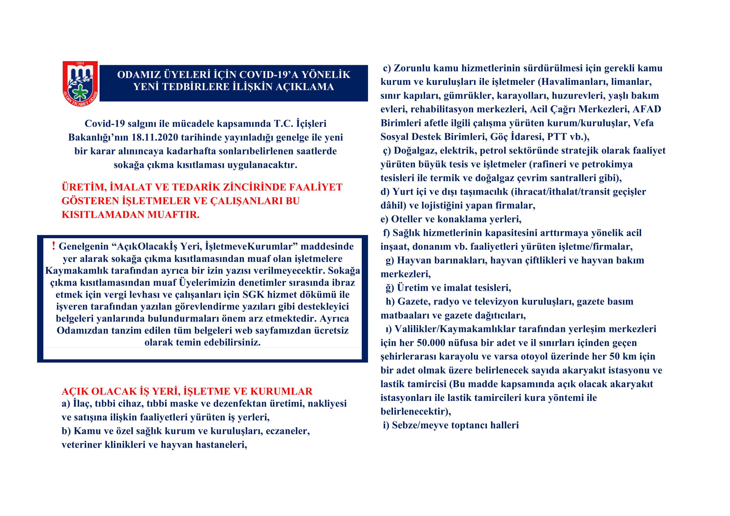 ODAMIZ ÜYELERİ İÇİN COVID-19’A YÖNELİK YENİ TEDBİRLERE VE GENELGE KAPSAMINDA “AÇIK OLACAK İŞ YERİ, İŞLETME VE KURUMLAR” A İLİŞKİN AÇIKLAMA