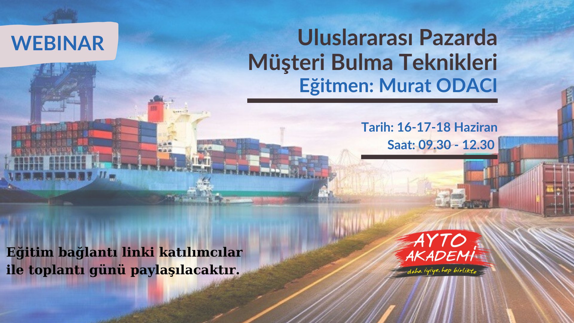 ULUSLARARASI PAZARDA MÜŞTERİ BULMA TEKNİKLERİ EĞİTİMİ