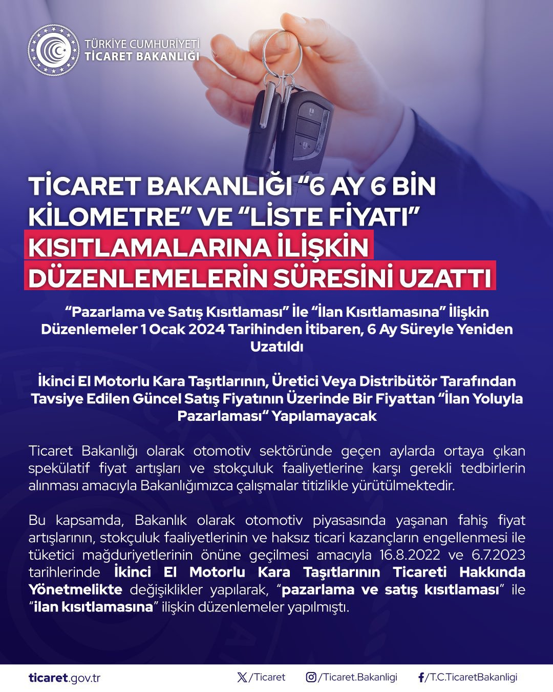 Ticaret Bakanlığı “6 Ay 6 Bin Kilometre” Ve “Liste Fiyatı” Kısıtlamalarına İlişkin Düzenlemelerin Süresini Uzattı