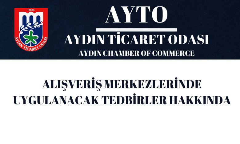 ALIŞVERİŞ MERKEZLERİNDE UYGULANACAK TEDBİRLER HAKKINDA