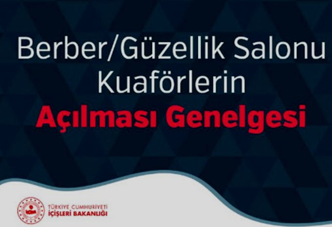 11 Mayıs'ta Açılması Planlanan Berber/ Güzellik Salonu ve Kuaförlerle İlgili Genelge