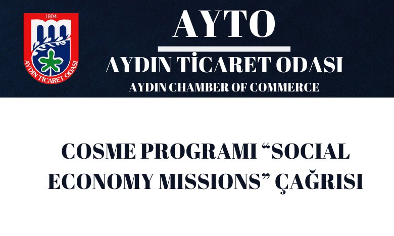 COSME PROGRAMI “SOCIAL ECONOMY MISSIONS” ÇAĞRISI