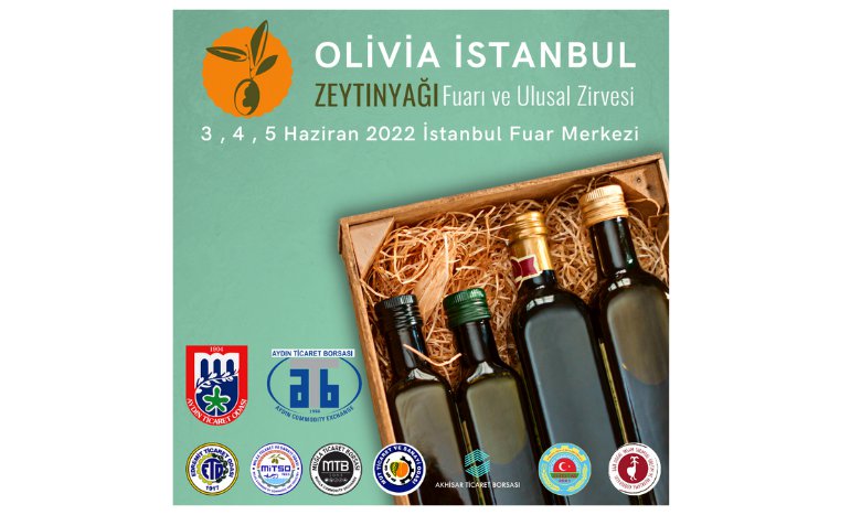 OLİVİA İSTANBUL ZEYTİNYAĞI FUARI VE ULUSAL ZİRVESİ