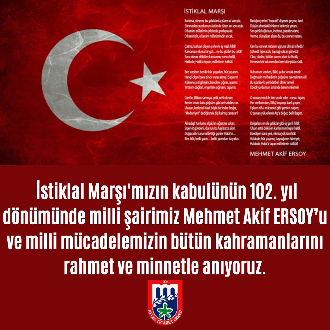 İstiklal Marşı‘mızın kabulünün 102. yıl dönümünde milli şairimiz Mehmet Akif Ersoy’u ve milli mücadelemizin bütün kahramanlarını rahmet ve minnetle anıyoruz.