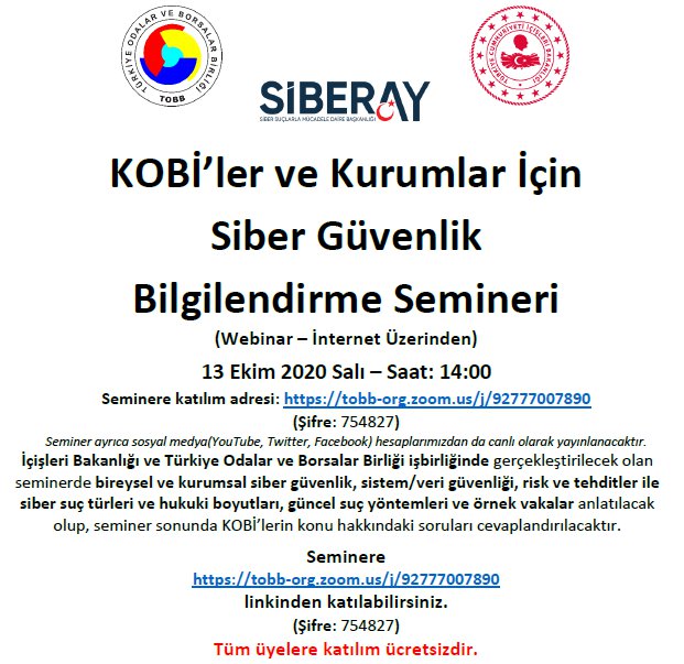 KOBİ’LER VE KURUMLAR İÇİN SİBER GÜVENLİK BİLGİLENDİRME SEMİNERİ (WEBİNAR – İNTERNET ÜZERİNDEN)