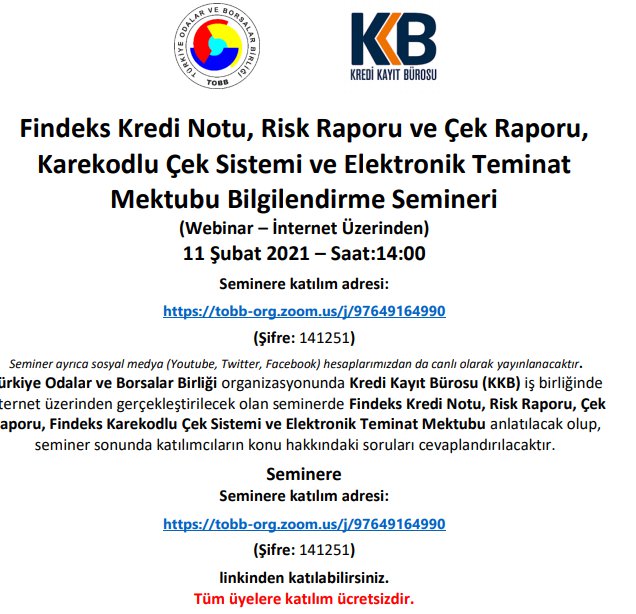 Kredi Notu, Risk Raporu ve Çek Raporu, Karekodlu Çek Sistemi ve Elektronik Teminat Mektubu Bilgilendirme Semineri (Webinar - İnternet Üzerinden)