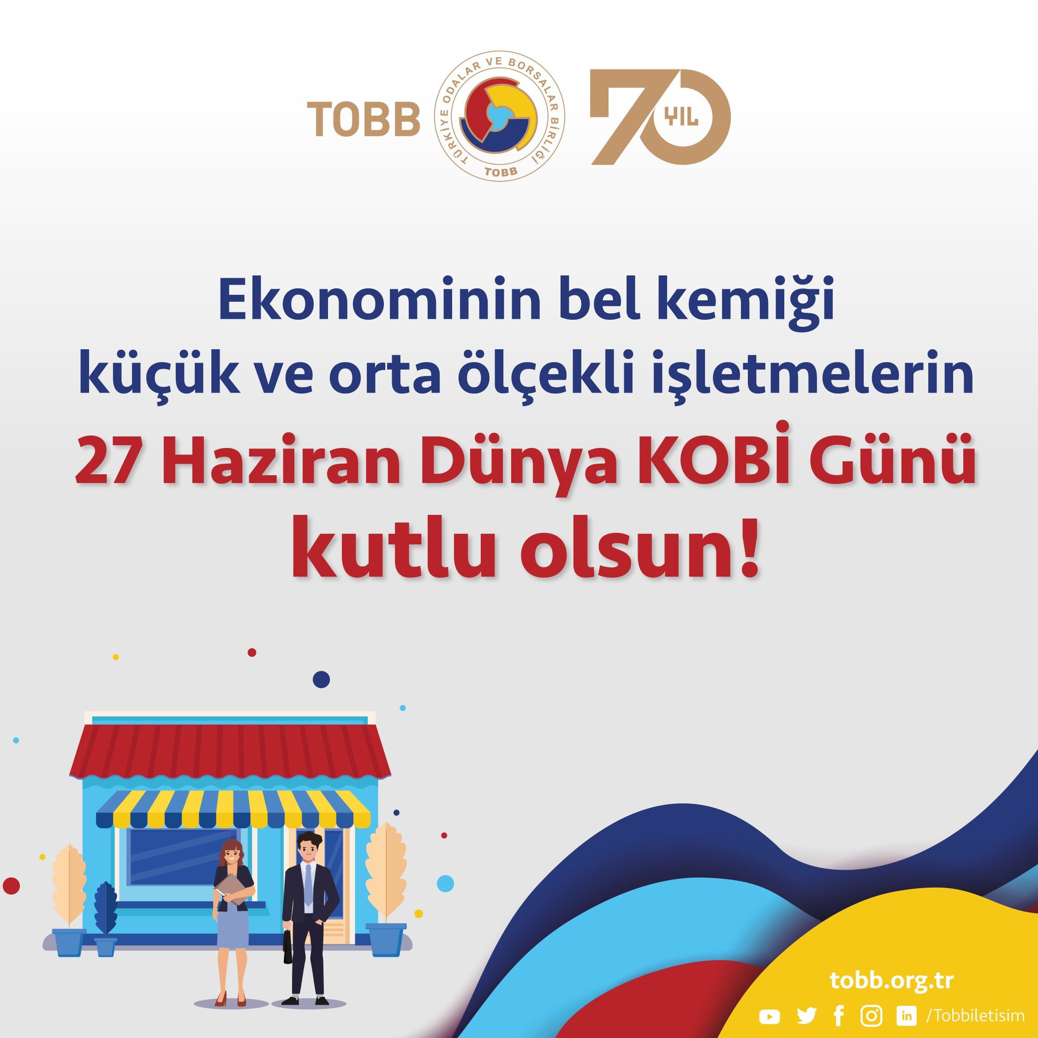 27 Haziran Dünya KOBİ Günü kutlu olsun!