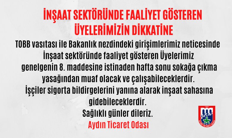 İNŞAAT SEKTÖRÜNDE FAALİYET GÖSTEREN ÜYELERİMİZİN DİKKATİNE