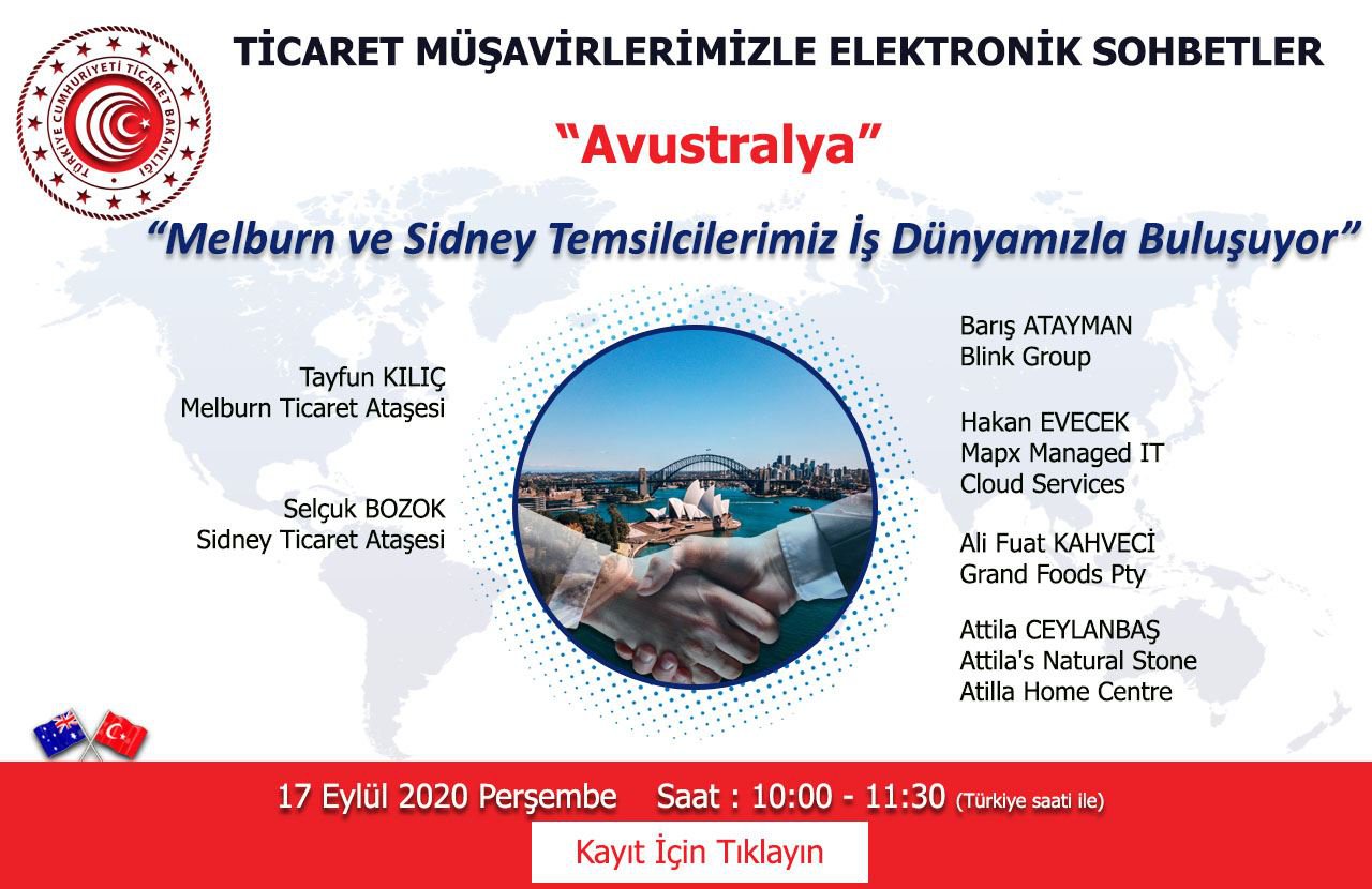 TİCARET MÜŞAVİRLERİMİZLE ELEKTRONİK SOHBETLER- AVUSTRALYA