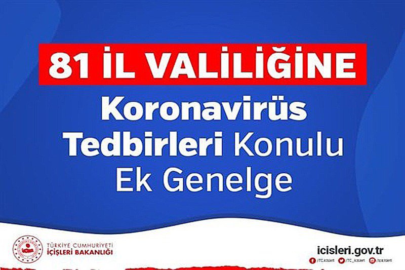 KORONAVİRÜS TEDBİRLERİ KONULU EK GENELGE