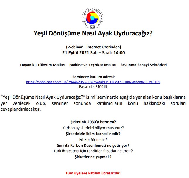 YEŞİL DÖNÜŞÜME NASIL AYAK UYDURACAĞIZ? (WEBİNAR – İNTERNET ÜZERİNDEN)