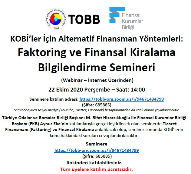 KOBİ’ler İçin Alternatif Finansman Yöntemleri: Faktoring ve Finansal Kiralama Bilgilendirme Semineri (Webinar – İnternet Üzerinden)