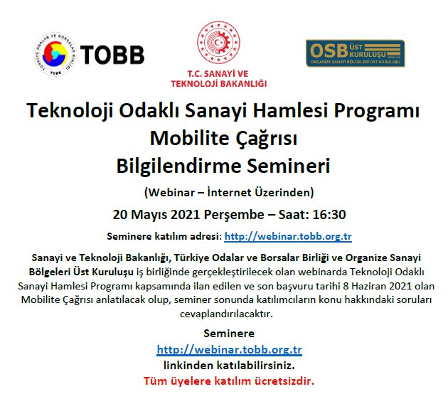 Teknoloji Odaklı Sanayi Hamlesi Programı Mobilite Çağrısı Bilgilendirme Semineri (Webinar – İnternet Üzerinden)