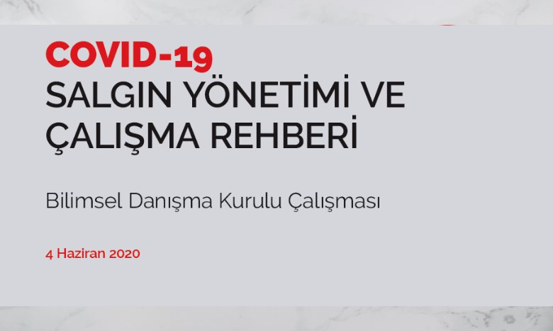 COVID-19 SALGIN YÖNETİMİ VE ÇALIŞMA REHBERİ’NE EKLENEN İŞYERİ TEDBİRLERİ