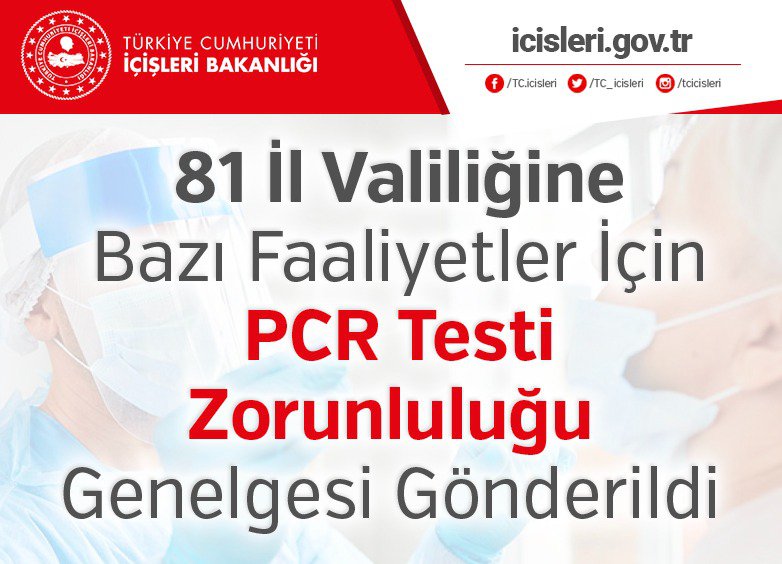 BAZI FAALİYETLER İÇİN PCR TESTİ ZORUNLULUĞU GENELGESİ GÖNDERİLDİ