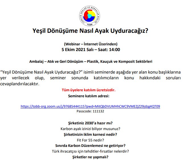 YEŞİL DÖNÜŞÜME NASIL AYAK UYDURACAĞIZ? (WEBİNAR – İNTERNET ÜZERİNDEN)