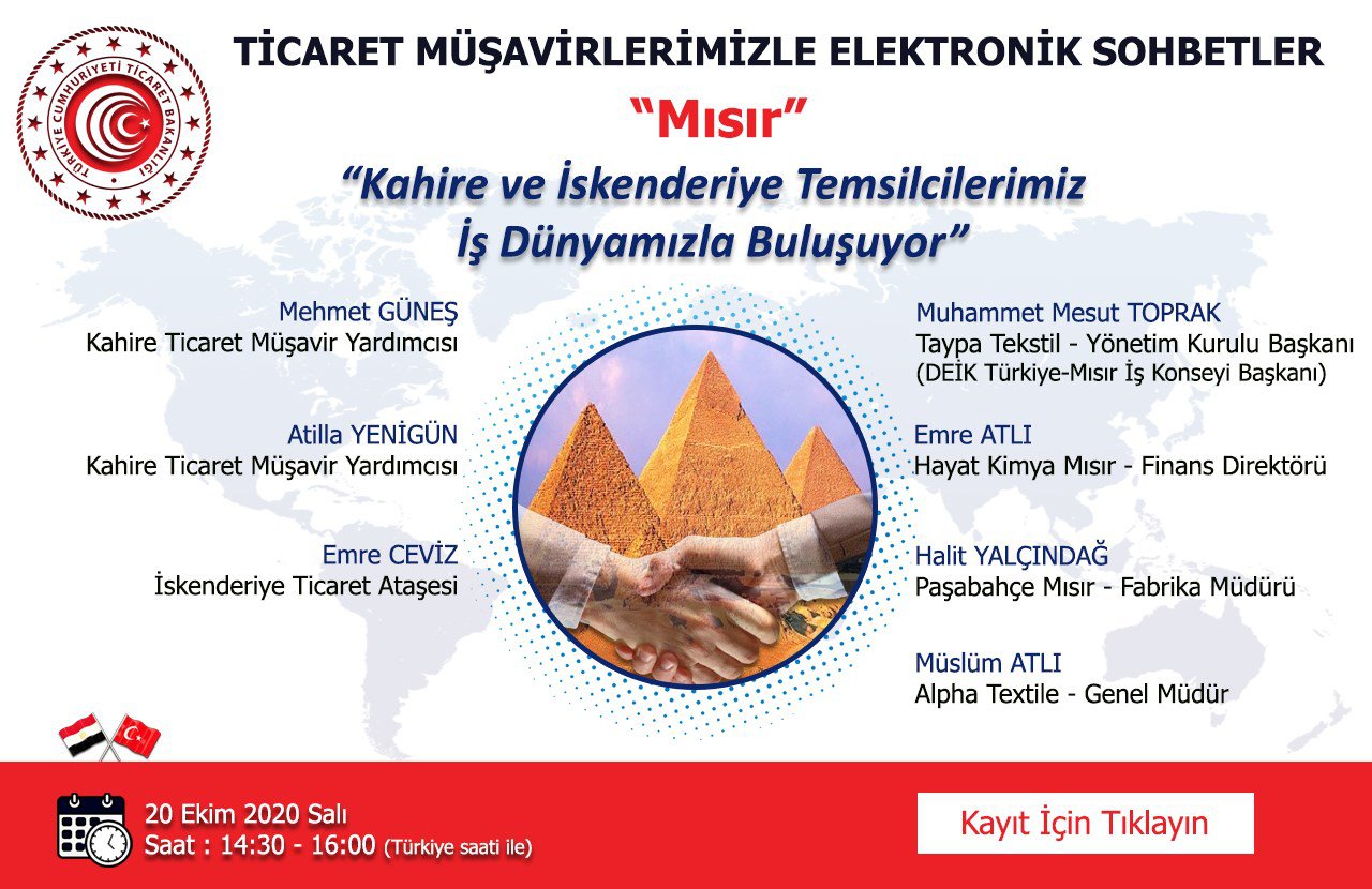 TİCARET MÜŞAVİRLERİMİZLE ELEKTRONİK SOHBETLER- MISIR