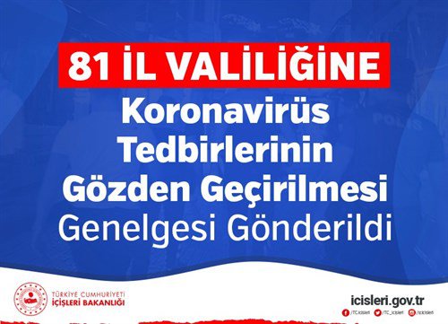 81 İl Valiliğine Koronavirüs Tedbirlerinin Gözden Geçirilmesi Genelgesi Gönderildi