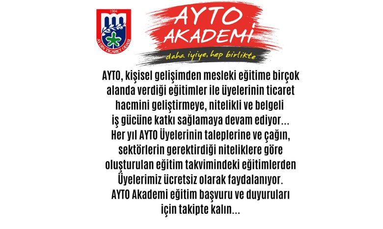 AYTO AKADEMİ: “DAHA İYİYE, HEP BİRLİKTE”