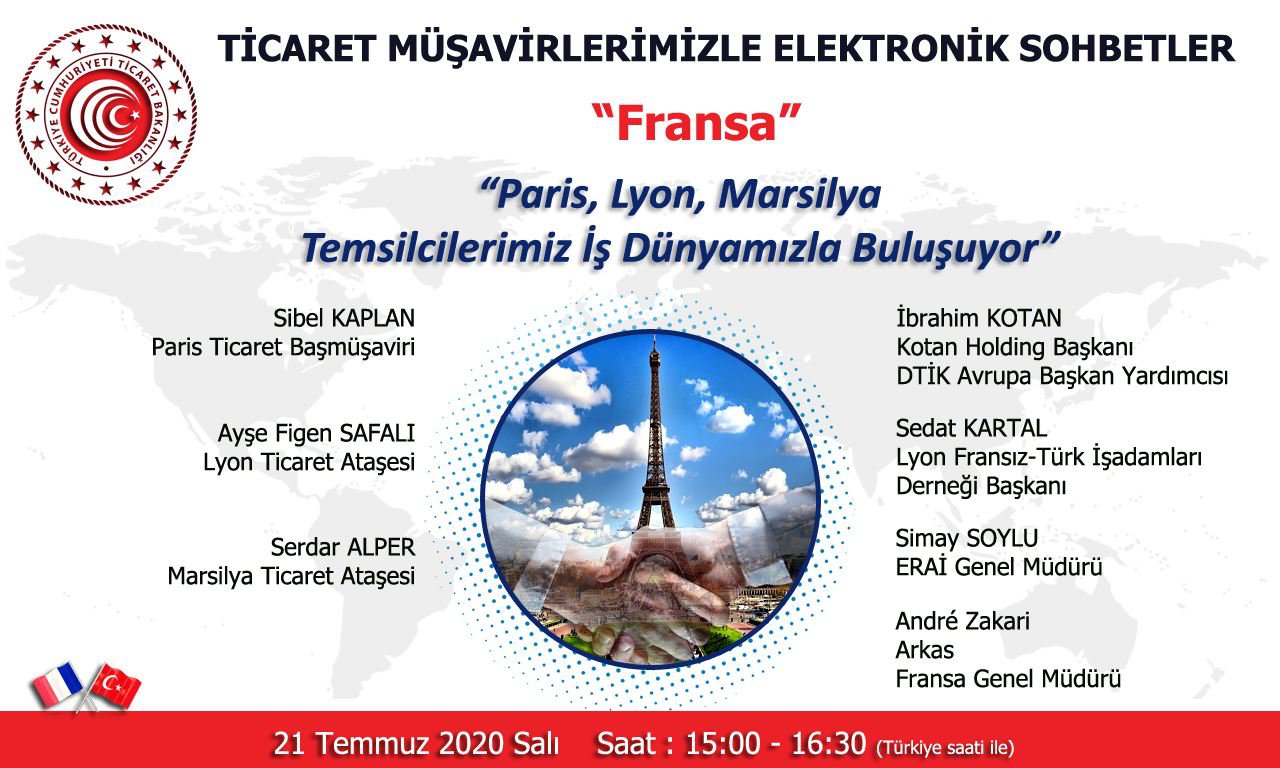 TİCARET MÜŞAVİRLERİMİZLE ELEKTRONİK SOHBETLER- FRANSA