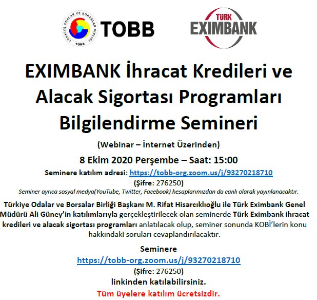 EXIMBANK İHRACAT KREDİLERİ VE ALACAK SİGORTASI PROGRAMLARI BİLGİLENDİRME SEMİNERİ (WEBİNAR)