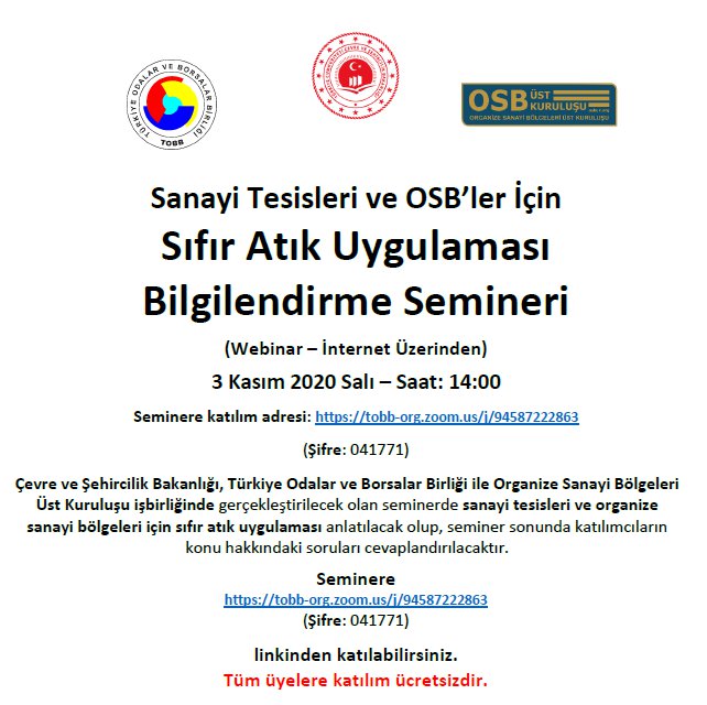 Sanayi Tesisleri ve OSB’ler İçin Sıfır Atık Uygulaması Bilgilendirme Semineri