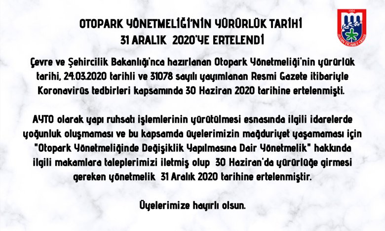 OTOPARK YÖNETMELİĞİNİN YÜRÜRLÜK TARİHİ 31 ARALIK 2020'YE ERTELENDİ