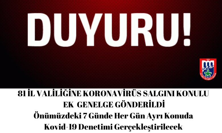 Önümüzdeki 7 Günde Her Gün Ayrı Konuda Kovid-19 Denetimi Gerçekleştirilecek