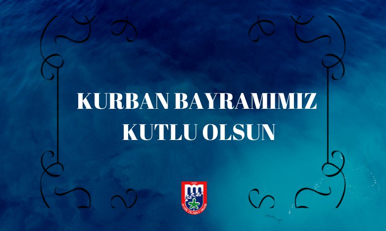 KURBAN BAYRAMIMIZ KUTLU OLSUN