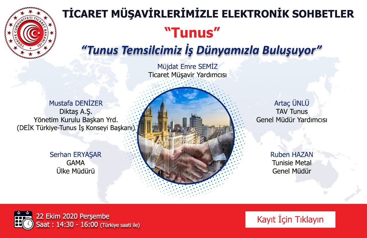 TİCARET MÜŞAVİRLERİMİZLE ELEKTRONİK SOHBETLER- TUNUS