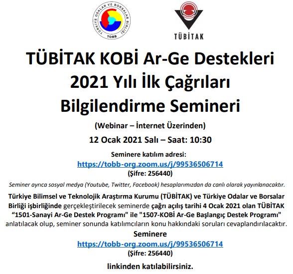 TÜBİTAK KOBİ Ar-Ge Destekleri 2021 Yılı İlk Çağrıları Bilgilendirme Semineri - (İnternet Üzerinden)