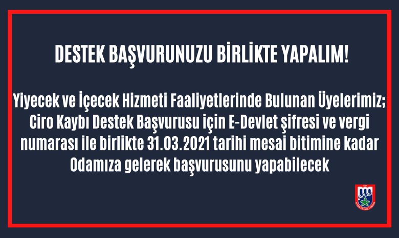 DESTEK BAŞVURUNUZU BİRLİKTE YAPALIM!