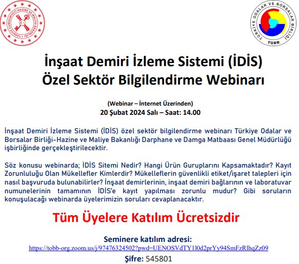 İNŞAAT DEMİRİ İZLEME SİSTEMİ (İDİS) ÖZEL SEKTÖR BİLGİLENDİRME WEBİNARI (İNTERNET ÜZERİNDEN)