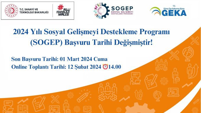 2024 Yılı Sosyal Gelişmeyi Destekleme Programı (SOGEP) son başvuru tarihi uzatıldı