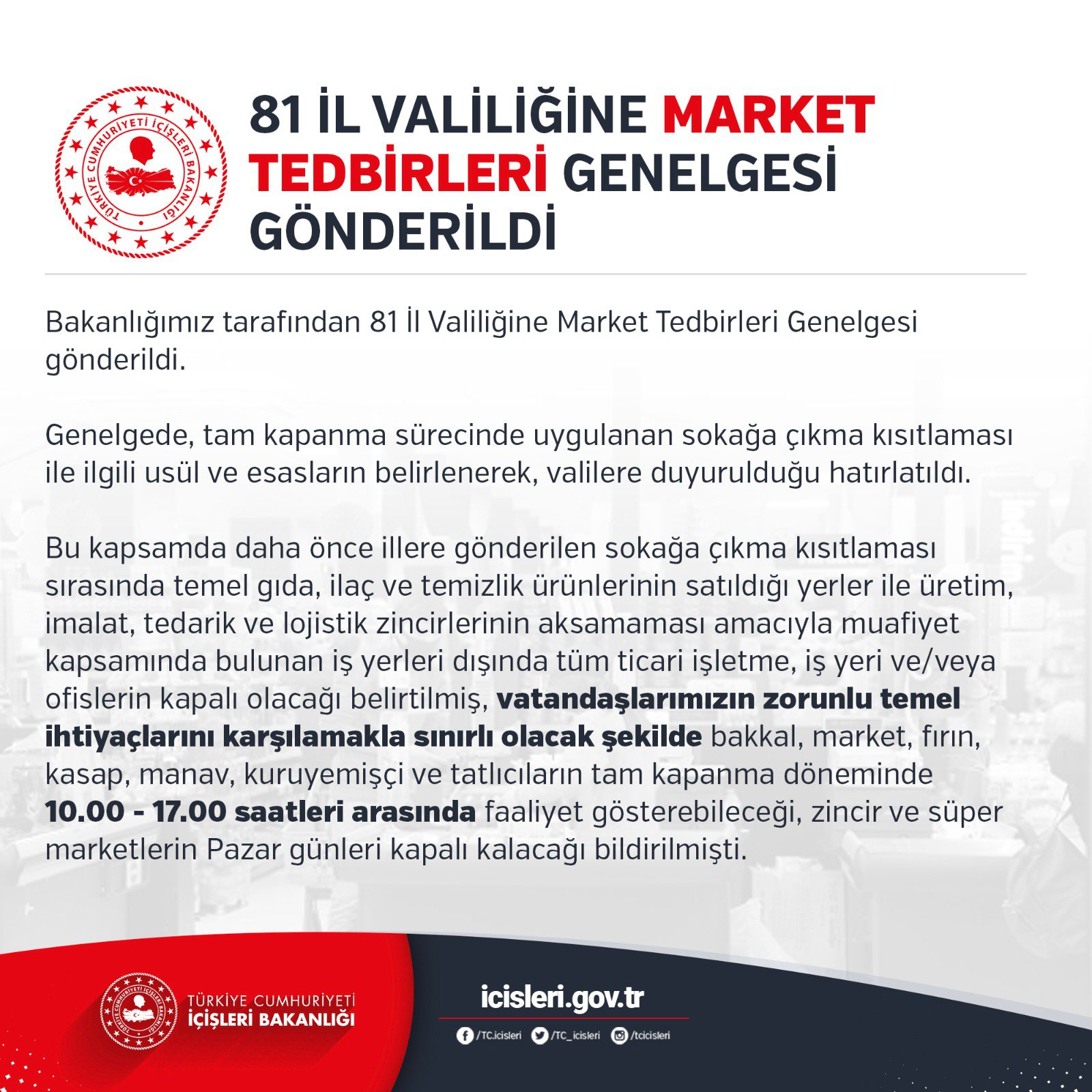 81 İl Valiliğine Market Tedbirleri Genelgesi Gönderildi