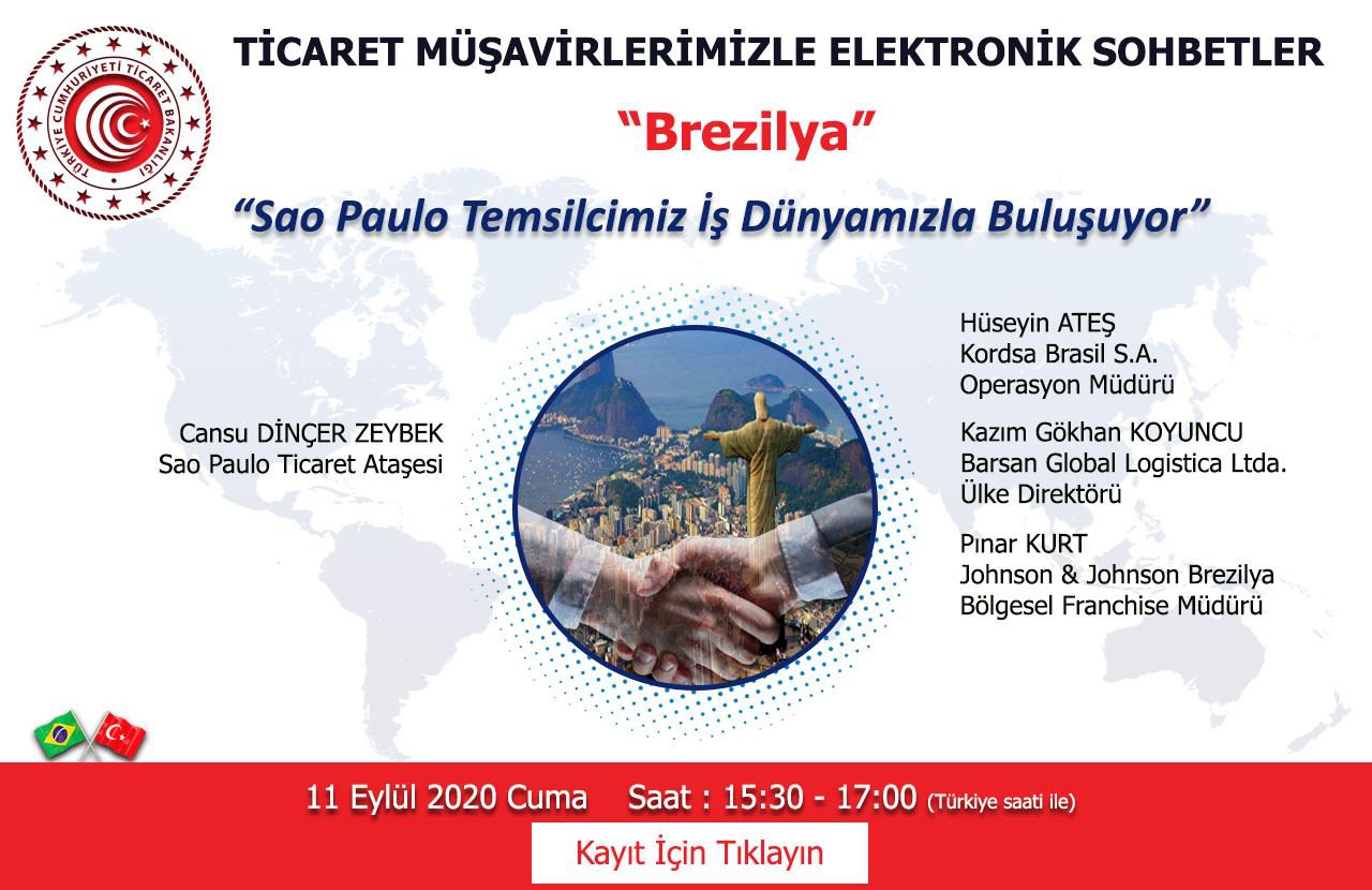 TİCARET MÜŞAVİRLERİMİZLE ELEKTRONİK SOHBETLER- BREZİLYA