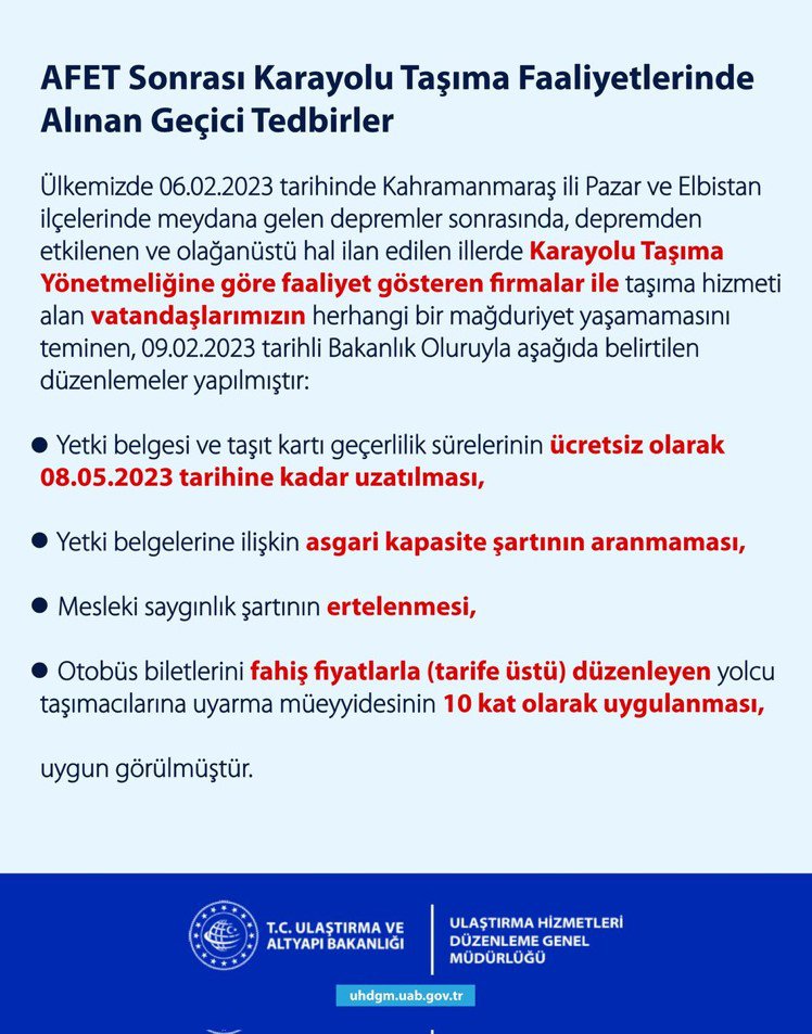 AFET SONRASI KARAYOLU TAŞIMA FAALİYETLERİNDE ALINAN GEÇİCİ TEDBİRLER